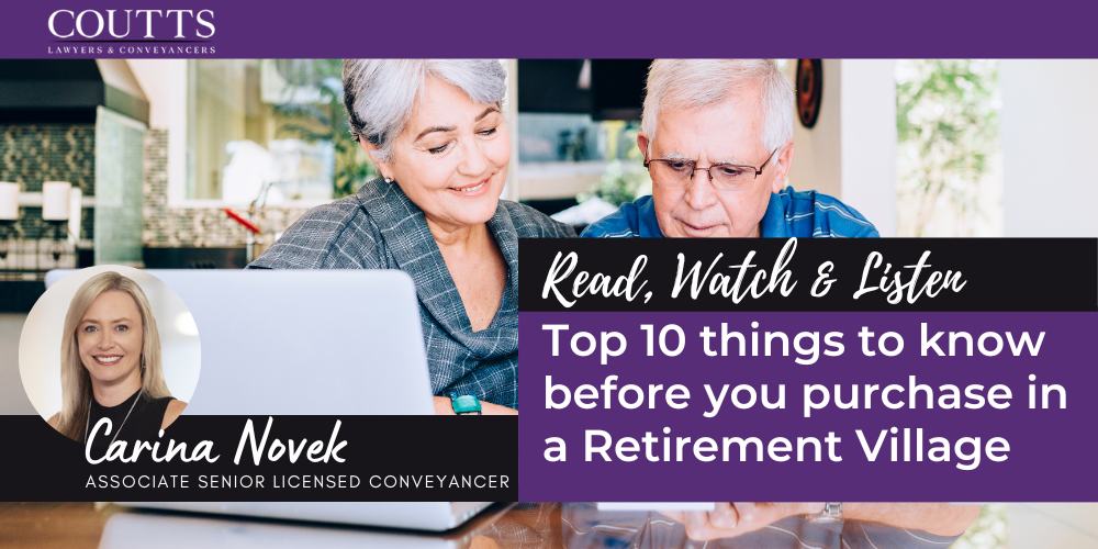 Top 10 things to know before you purchase in a Retirement Village