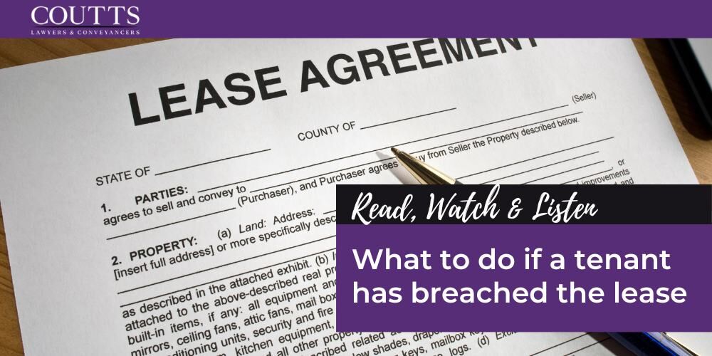What to do if a tenant has breached the lease