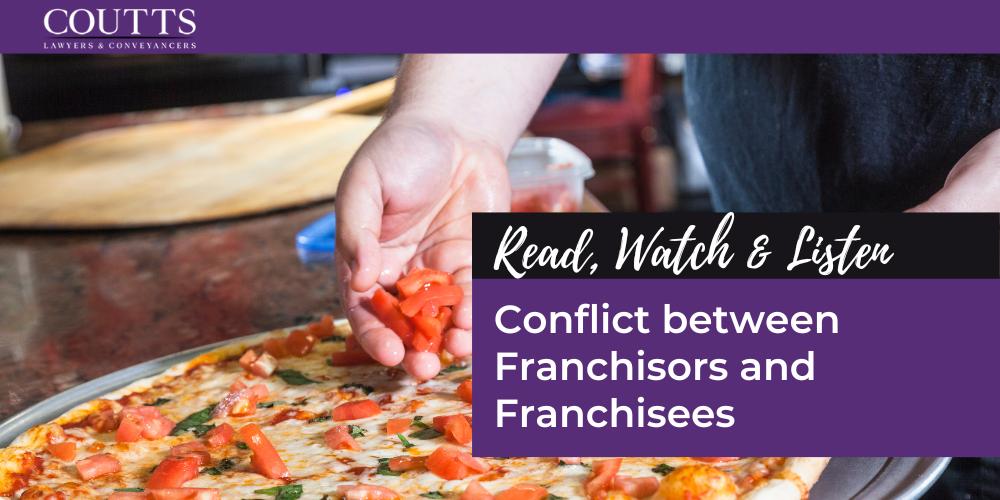Conflict between Franchisors and Franchisees