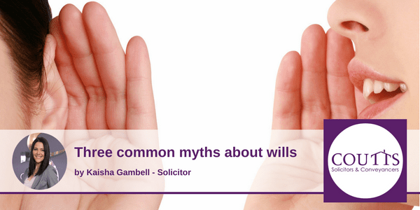 Three Common Myths about wills