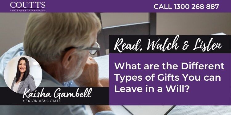 Types of gifts you can leave in a Will