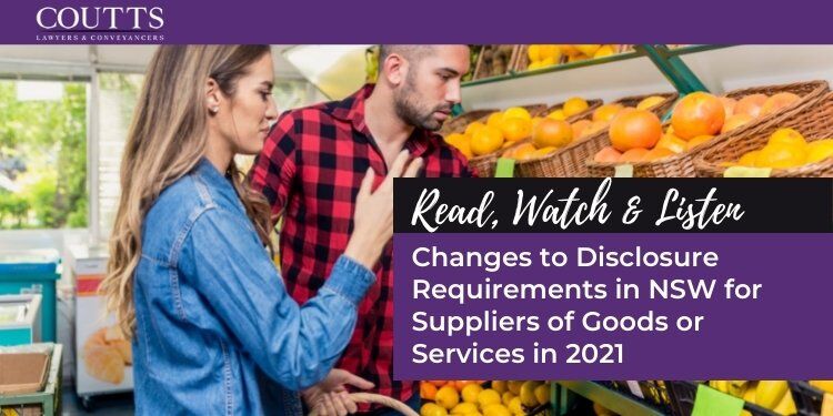 Changes to Disclosure Requirements in NSW for Suppliers of Goods or Services in 2021