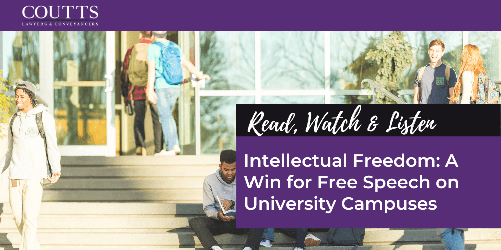 Intellectual Freedom: A Win for Free Speech on University Campuses
