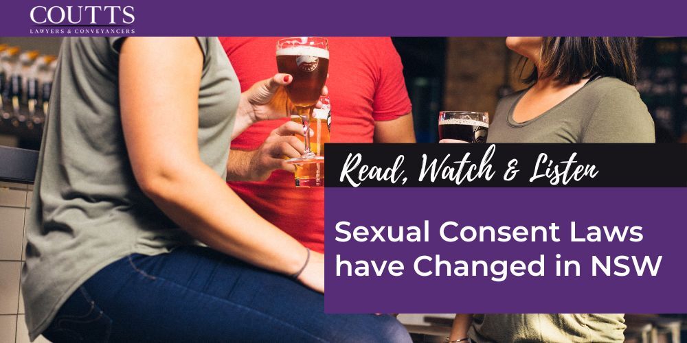 Sexual Consent Laws have Changed in NSW