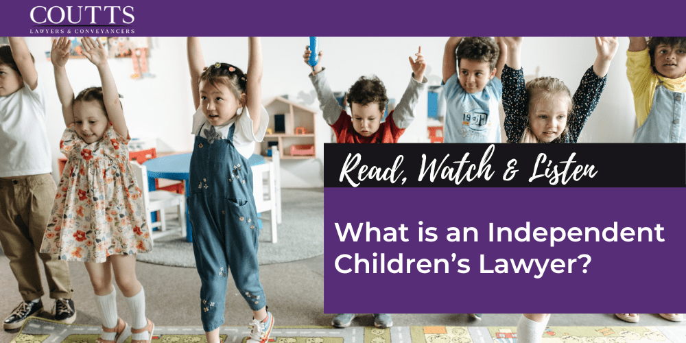 What is an Independent Children’s Lawyer?