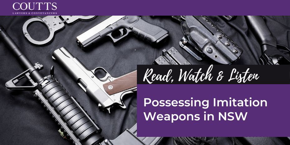 Possessing Imitation Weapons in NSW